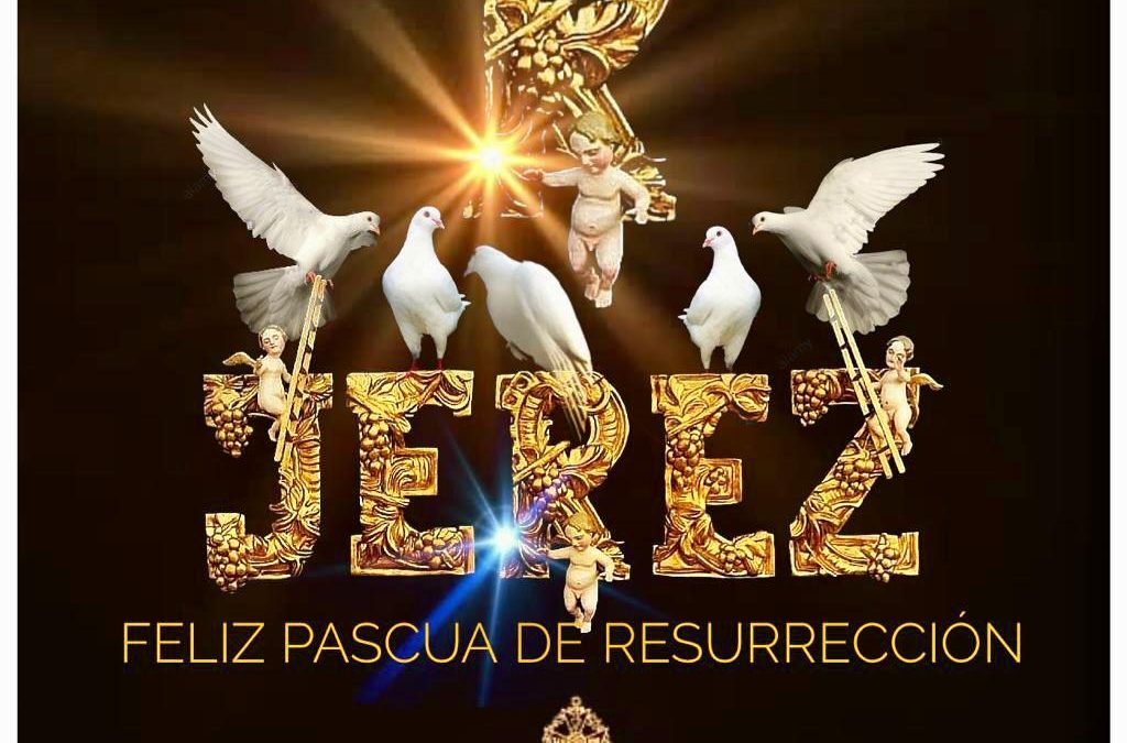FELIZ PASCUA DE RESURRECCIÓN