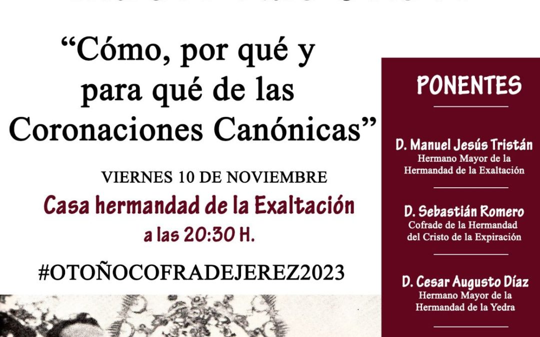 Viernes 10 de noviembre: nueva entrega del ‘Otoño Cofrade’